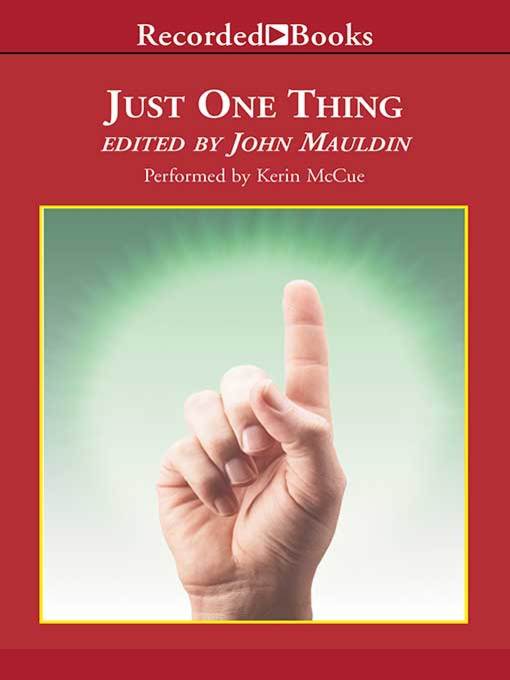 Title details for Just One Thing by John Mauldin - Wait list